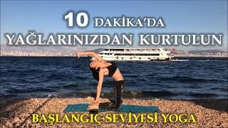 10 Dkda Yağlarınızdan Kurtulun  Yeni Başlayanlar İçin Yağ Yakıcı Yoga ♥ [upl. by Noemis]