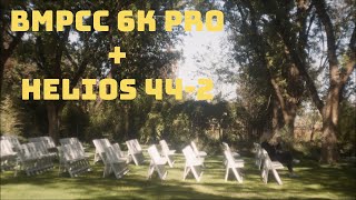 BMPCC 6k Pro  Helios 442 [upl. by Donahue]