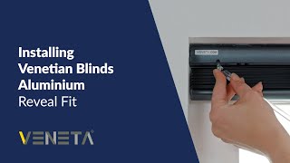 How to Install Veneta® Aluminium Venetian Blinds Reveal Fit [upl. by Lucier]