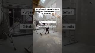 RANGER SON CHANTIER home renovation travaux chantiers maison [upl. by Buskus]