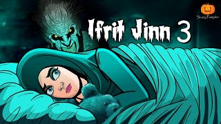 Ifrit Jinn Part 3 Horror Story  Scary Pumpkin  Hindi Horror Stories  real horror story [upl. by Akamaozu]