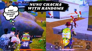 NUNU CHACHA WITH RANDOMS KHATARNAAK VIDEO BGMI [upl. by Marie846]