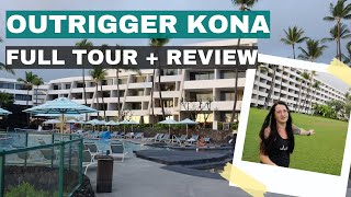 Outrigger Kona Resort Review amp Tour [upl. by Leamiba828]