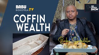 Babu Dokotela Tv  Coffin wealth [upl. by Steen55]