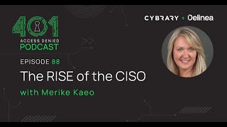 The RISE of the CISO Merike Kaeo  Podcast Ep 88 [upl. by Craw]