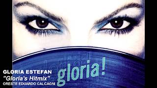 Gloria Estefan  Glorias Hitmix Radio Edit [upl. by Akemal980]