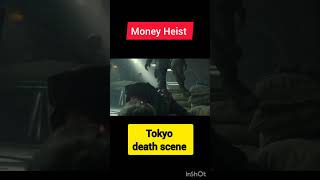 Tokyo death scene youtubeshorts viralshorts viralvideo youtubeshortsmoneyheist [upl. by Eiryk]