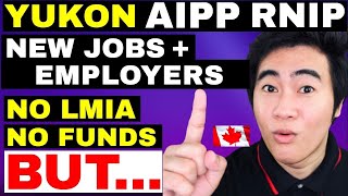 GOOD NEWS YUKON AIPP RNIP RIPP OPEN FOR CANADA IMMIGRATION STEPBYSTEP [upl. by Nevaj]