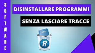 Disinstallare i programmi in modo completo senza lasciarne tracce residue in Windows [upl. by Chandal930]