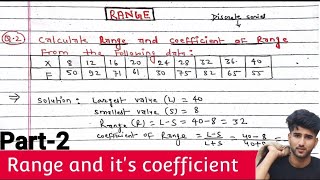 Range and its coefficient for Discrete Series  Range and Coefficient of Range  Part2 [upl. by Japha]