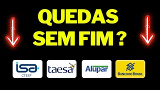 IBOVESPA CAINDO TAEE11 TAESA TRPL4 ALUP11  ELÉTRICAS ou BANCOS [upl. by Colner]