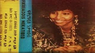 Fikeraddis Nekatibeb አምጡልኝ ከጎንደር Old Amharic music [upl. by Magdalene698]