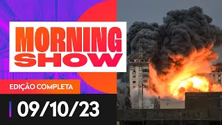 GUERRA ENTRE ISRAEL E HAMAS ENTRA NO TERCEIRO DIA  MORNING SHOW  09102023 [upl. by Irbua685]