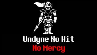 Undertale Undyne No Hit NO MERCY [upl. by Elaine614]