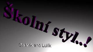 ŠKOLNÍ STYL Parodie na Český styl Official [upl. by Minabe307]