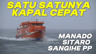 SATU SATUNYA KAPAL CEPAT YANG TERSISA MV Express Bahari 2E Tiba di Manado [upl. by Ottie]