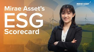 The Mirae Asset ESG Scorecard by Holly So [upl. by Eldon86]