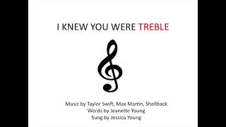 TREBLE CLEF SONG quotI KNEW YOU WERE TREBLEquot [upl. by Leahcimaj]