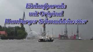 825 Hafengeburtstag Hamburg 2014 in HD Einlaufparade bei Schmuddelwetter [upl. by Aremaj]