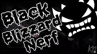 quotBLACK BLIZZARD NERFquot by Flub [upl. by Olinad907]