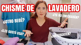 Chisme de lavadero ¿Queremos otro hijo  ¿Nunca peleamos [upl. by Enawd]