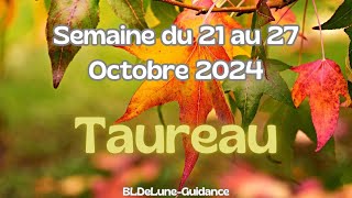 Taureau ♉ du 21 au 27 Octobre 2024 🌟 Bonheur paix et sérénité Nouvelle rencontreNouvelle aventure [upl. by Karole]