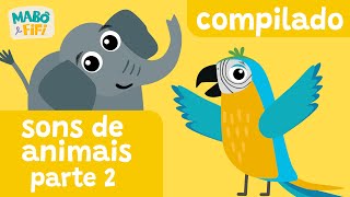 SONS DE ANIMAIS  PARTE 2  vídeo infantil educativo  SÉRIE ACHOU  Mabô e Fifi [upl. by Wilfrid]