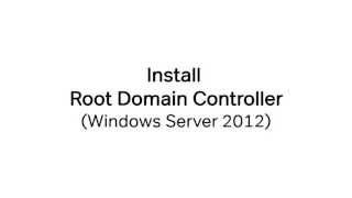 Install a root domain controller Windows Server 2012 [upl. by Krm]