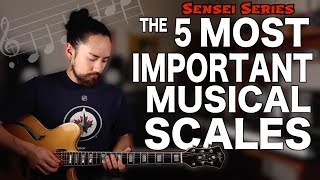 The 5 Most Important Musical Scales [upl. by Skyla]