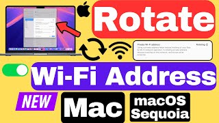 How to ROTATE WiFi Address on Mac In MacOS Sequoia NEW  MacBook Pro Air iMac mac mini [upl. by Jurgen]