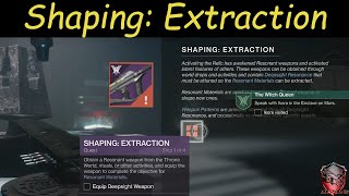 Destiny 2 The Witch Queen Shaping Extraction [upl. by Shull]