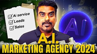 How To Start an AI Marketing Agency in 2024 Complete Tutorial l AI Tools For Digital Marketing [upl. by Atined]