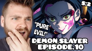 WHAT IS THIS DEMON  DEMON SLAYER  EPISODE 10  SEASON 2  New Anime Fan  REACTION [upl. by Akenom533]