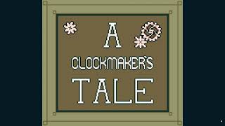 A Clockmakers Tale Walkthrough [upl. by Adalheid]