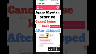 Myntra order cancel kaise kare  how to cancel Myntra order after shipped 2024  ytshorts myntra [upl. by Encrata]