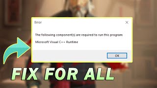 Fix the following components are required to run this program microsoft visual c runtime  2022 [upl. by Gnet]