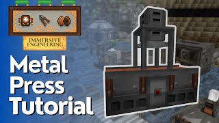 Metal Press Full Tutorial  Immersive Engineering [upl. by Juline]