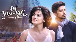 Dil Juunglee 2018  Taapsee Pannu  Saqib Saleem  Nidhi Singh  Superhit Hindi Movie [upl. by Ayom622]