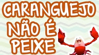 CARANGUEJO NÃO É PEIXE  BEBÊ MAIS MÚSICA [upl. by Jordison902]