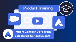 Salesforce to Accelevents Integration [upl. by Rodina]