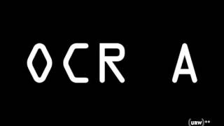 OCR A Font Download [upl. by Herates]