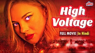 HOLLYWOOD HIGH VOLTAGE BLOCKBUSTER HINDI DUBBED ACTION THRILLER FULL MOVIES  Hollywood Movie Hindi [upl. by Atenaz]