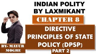 Indian Polity by Laxmikant chapter 8 Directive Principles of state Policypart 2 [upl. by Saidee]