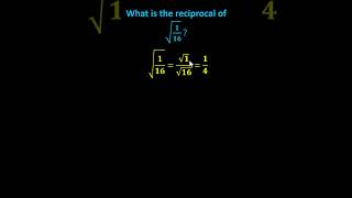 Determine the Reciprocal of the Square Root of a Fraction maths [upl. by Acinat806]