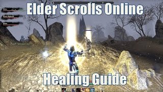 Elder Scrolls Online  Healing Guide [upl. by Ennyletak]