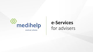 Medihelp  eServices for advisers [upl. by Breena]