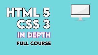 HTML5 And CSS3 in Depth Full Course [upl. by Bliss]