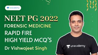 Rapid Fire MCQs  Forensic Medicine  NEET PG 2022  Dr Vishwajeet Singh [upl. by Estis]