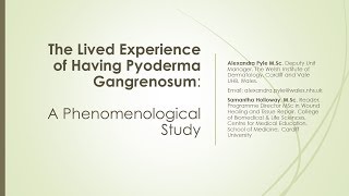 The Lived Experience of Having Pyoderma Gangrenosum [upl. by Bagley302]