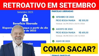 SETEMBRO PAGAMENTO RETROATIVO LIBERADO PARA VÁRIOS BENEFÍCIARIOS QUE ESTAVAM BLOQUEADO [upl. by Bastian]